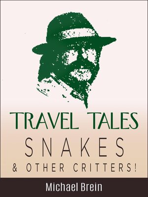 cover image of Snakes & Other Critters